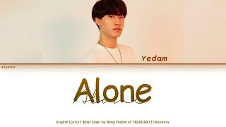 Bang Yedam (방예담) - Alone (Bazzi) [가사/English Lyrics]