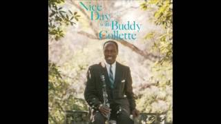 born August 6, 1921 Buddy Collette "A Nice Day"