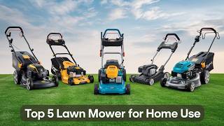 ⭕ Top 5 Best Lawn Mower for Home Use 2025 [Review and Guide]