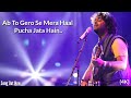 Ek Dor Wo Tha Full Video Song Arijit Singh 4k Writing Song