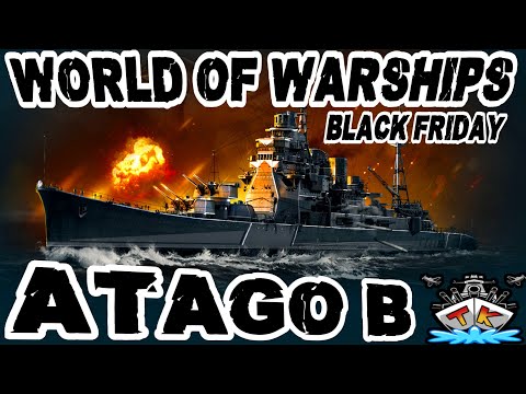 Atago Black *Black Friday Special*⚓️ in World of Warships 🚢
