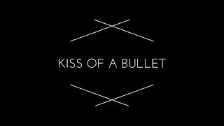 Diana Vickers - Kiss Of A Bullet (Lyric Video)