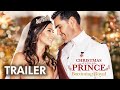 Christmas with a Prince: Becoming Royal (2019) | Trailer | Kaitlyn Leeb | Nick Hounslow | Josh Dean