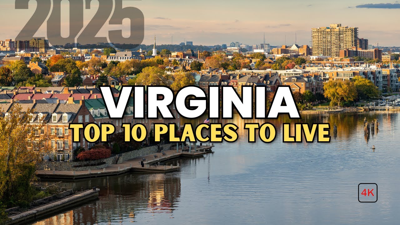 Virginia Living Guide - 10 Best Places to Live in Virginia 2025