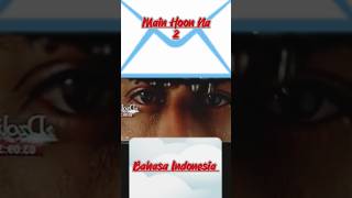 Download lagu Main hoon na 2 bahasa indonesia #syahrukhan #trandingshorts #shortvideo #filmindia mp3