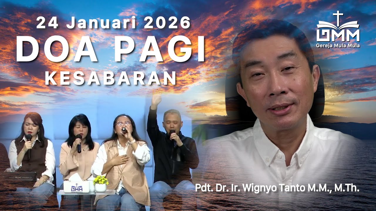 DOA PAGI | Kesabaran – 24 Januari 2026 | Ps. Wignyo Tanto