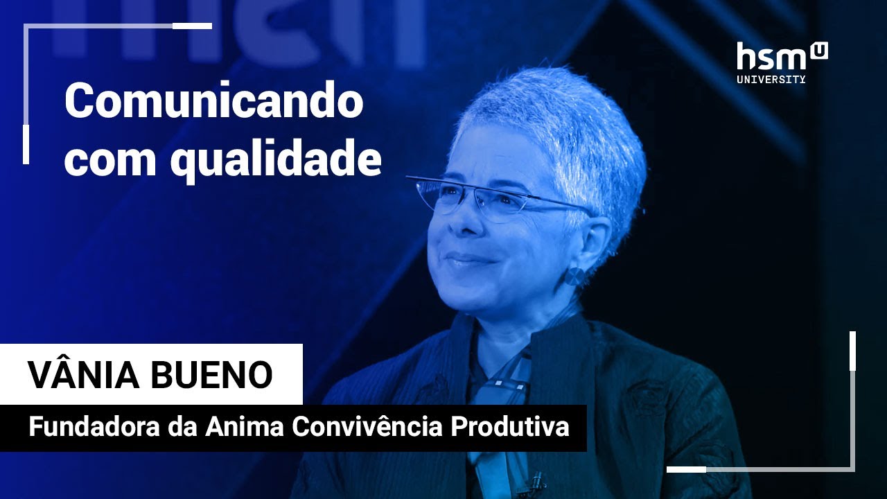 Comunicando com qualidade - HSM Experience