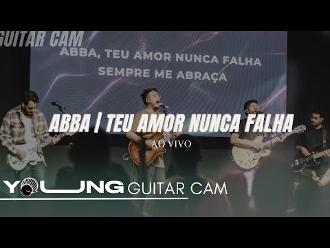 Abba - Teu Amor Nunca Falha | GUITAR CAM - Ao Vivo, na Igreja @poiemamogi