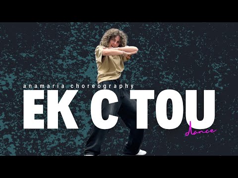 ELJI x SHAYDEE's - Ek C Tou | @AnaMariaDance Choreography