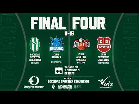 🏀 REGATAS vs ATLÉTICO SALADAS EN VIVO | Final Four U15 | Básquet Corrientes
