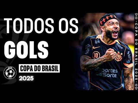 TODOS OS GOLS | Copa do Brasil 2025