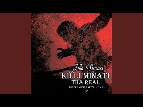 Killuminati (Zilla Remix)