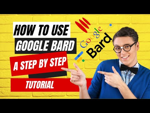 How to use Google Bard: A step by step tutorial