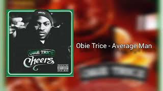 Obie Trice - Average Man