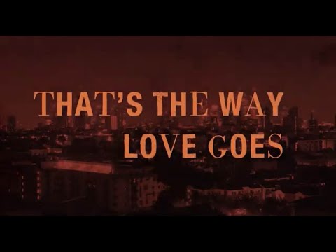 Video thumbnail for That's the Way Love Goes