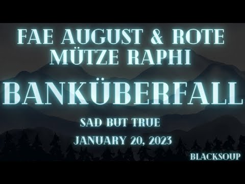 Fae August x Rote Mütze Raphi - Banküberfall (Lyrics)