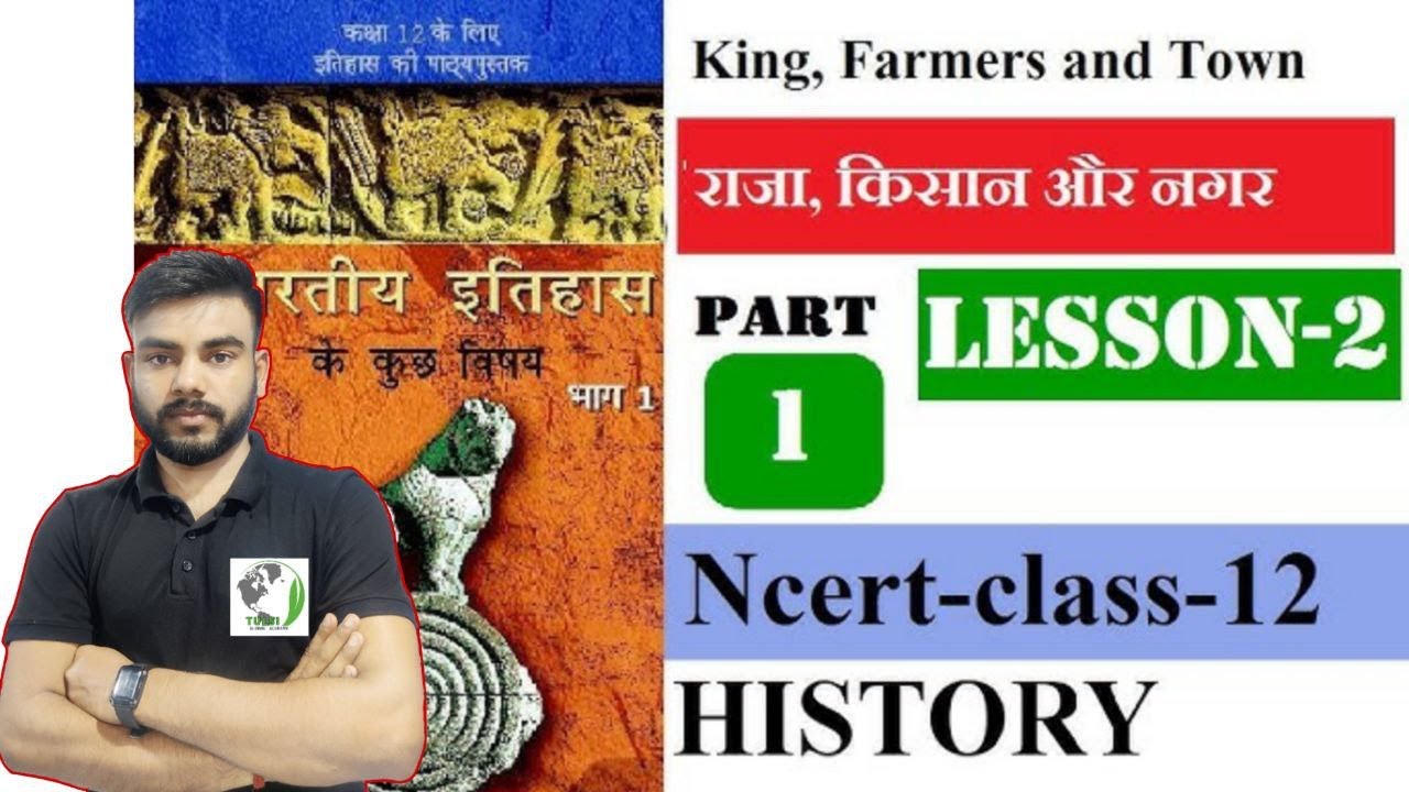 HISTORY CLASS 12 CHAPTER 2 |KINGS, FARMERS AND TOWNS CLASS 12 HISTORY CHAPTER 2 |HISTORY 2ND CHAPTER