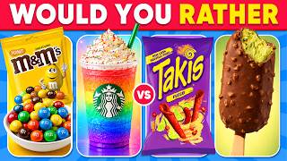 Would You Rather...? EXTREME Candy & Sweets Edition 🍬🍩🍫🌈 Daily Quiz