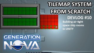 TILEMAP System From Scratch in UNITY | GENERATION NOVA DEVLOG10 |