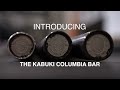 Introducing the Kabuki Columbia Bar