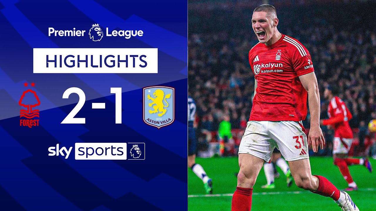 Forest come back to BEAT Villa! 💪 | Nottingham Forest 2-1 Aston Villa | Premier League highlights