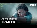 Outlander | Season 7 Official Trailer | STARZ