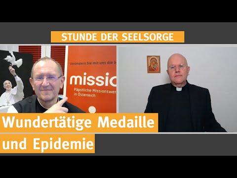 Wundertätige Medaille und Epidemie  I  08.12.2020  I  STUNDE DER SEELSORGE