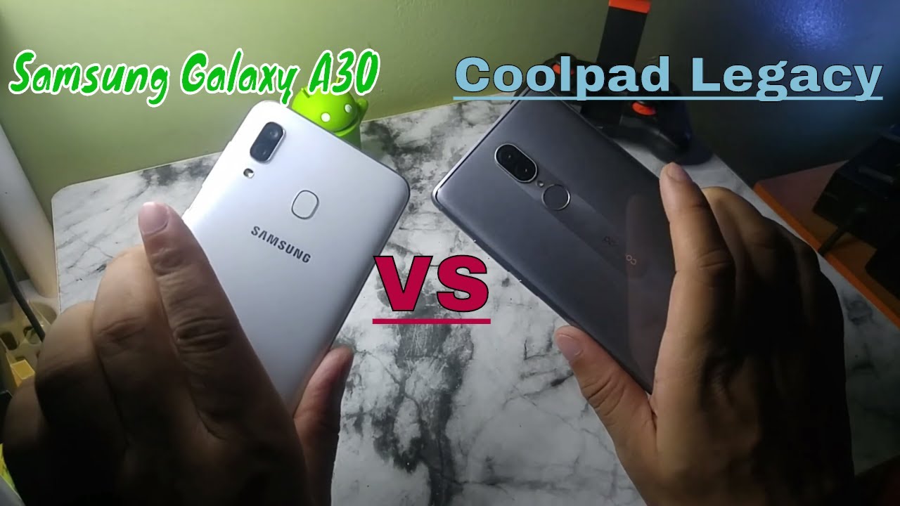 Whats the differences of Samsung Galaxy A30 Vs Coolpad Legacy Comparison