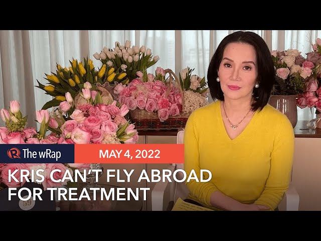 Kris Aquino not cleared by doctors to take her flight abroad