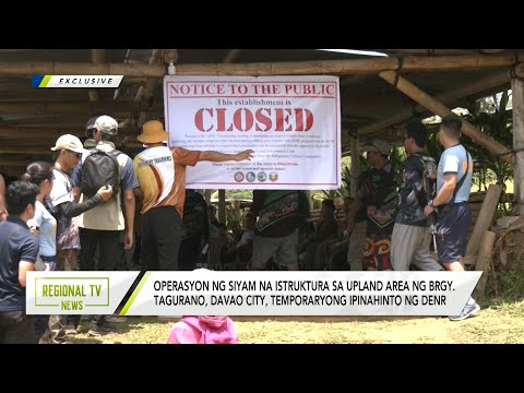 Regional TV News: Ilang upland resorts sa Davao City, binigyan ng cease-and-desist order