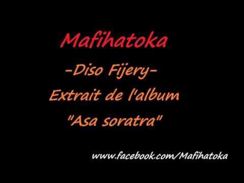 Mafihatoka - Diso fijery (Official Audio)