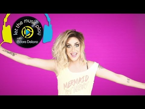 Party - Adore Delano's Let The Music Play