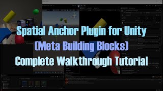 Spatial Anchor Plugin for Unity (Meta Building Blocks) Complete Walkth