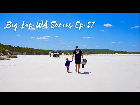 E27 | The Big Lap of WA- The BEST beaches in the South West - Duke of Orleans Bay