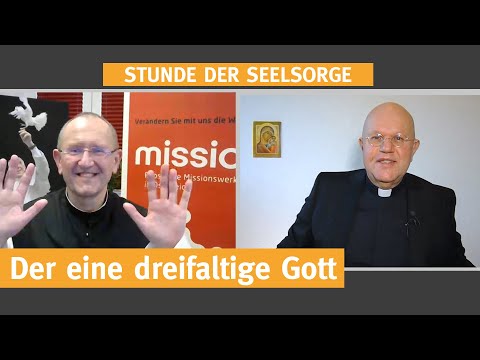 The One Triune God I 28.05.2021 I HOUR OF PASTORAL CARE