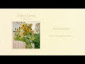 Jung Joon Il - First Love (Lyric Video) [Feat. SOLE]