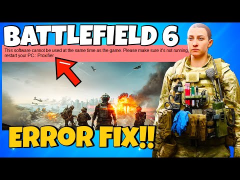 How To Fix Battlefield 6 Proxifier Error This Software Cannot Be Used At The Same Time