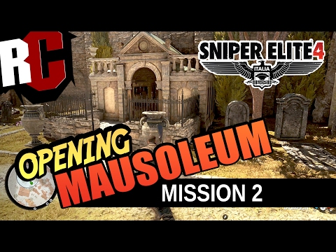 Sniper Elite 4 - How to open the Mausoleum in Mission 2 (Investigate the Graveyard)
