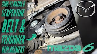 2009-13 Mazda 6 Serpentine Belt & Tensioner Replacement How-To
