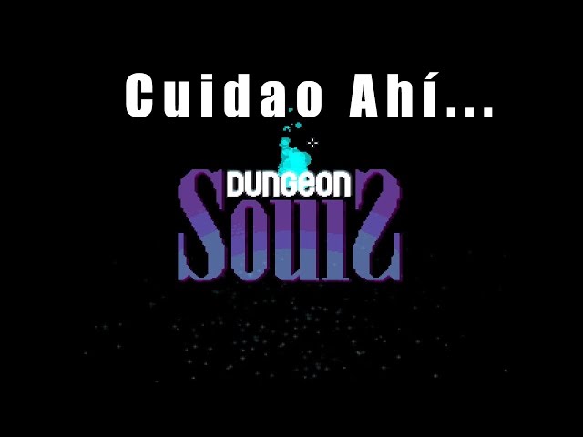 Dungeon Souls