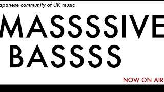 MASSSSIVE BASSSS #0