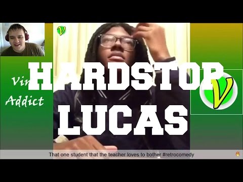 ULTIMATE HARDSTOP LUCAS vine Compilation (ft. Mr. Wollert)