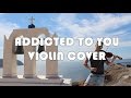 Avicii - Addicted To You (Sefa Emre İlikli Violin Cover ...