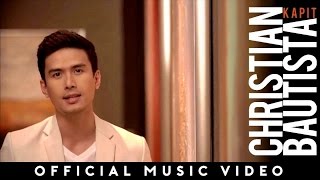 Christian Bautista - KAPIT (Official Music Video)