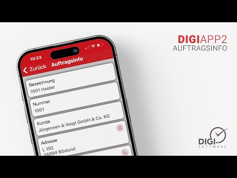 DIGI APP2 - Auftragsinfo - Alle Infos zum Auftrag auf einen Blick