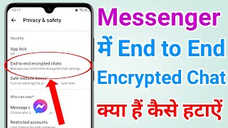 Messenger end to end encrypted turn off kaise kare | How to remove end