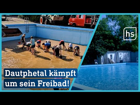 Menschen aus Dautphetal kämpfen für ihr Freibad | hessenschau