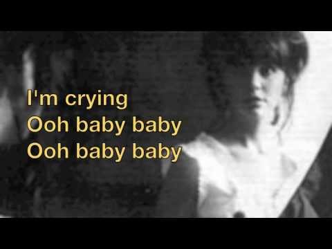Linda Ronstadt OOH Baby Baby Lyrics
