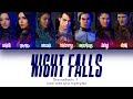Night Falls Descendants 3 Lyrics (Eng/English) Color Coded Lyrics