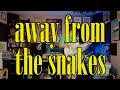 Away From the Snakes - Tim Fite